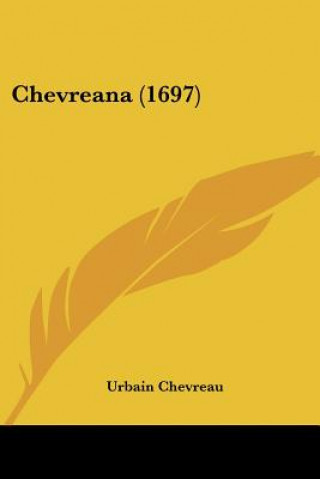 Βιβλίο Chevreana (1697) Urbain Chevreau