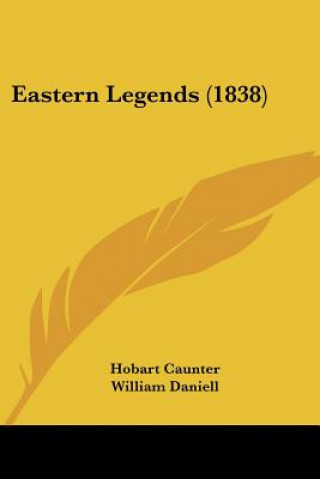Buch Eastern Legends (1838) Hobart Caunter