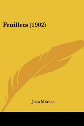 Book Feuillets (1902) Jean Moreas