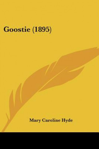 Buch Goostie (1895) Mary Caroline Hyde