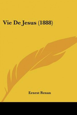 Libro Vie De Jesus (1888) Ernest Renan