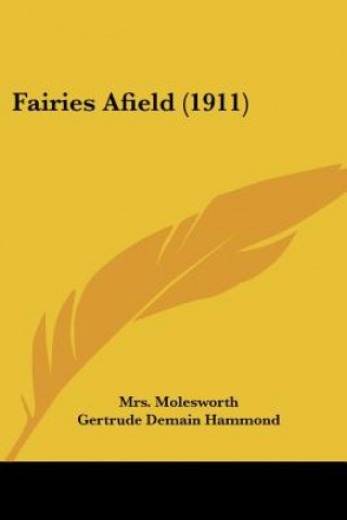 Boek Fairies Afield (1911) Mrs Molesworth