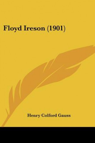 Buch Floyd Ireson (1901) Henry Colford Gauss