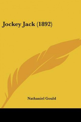 Kniha Jockey Jack (1892) Nathaniel Gould