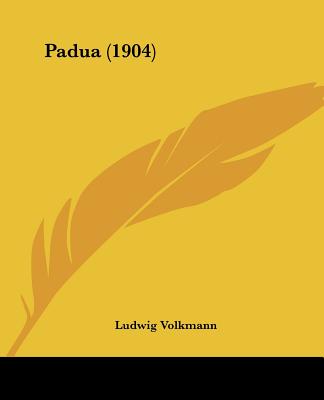Buch Padua (1904) Ludwig Volkmann