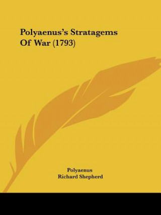 Kniha Polyaenus's Stratagems Of War (1793) Polyaenus
