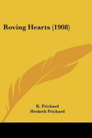 Libro Roving Hearts (1908) K. Prichard