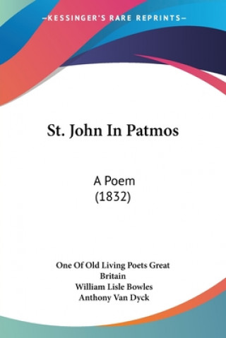 Carte St. John In Patmos: A Poem (1832) One of Old Living Poets Great Britain