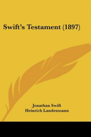 Buch Swift's Testament (1897) Jonathan Swift