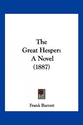 Buch The Great Hesper: A Novel (1887) Frank Barrett