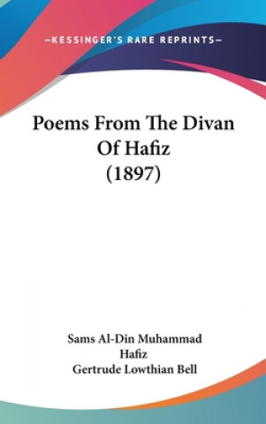 Carte Poems From The Divan Of Hafiz (1897) Sams Al-Din Muhammad Hafiz