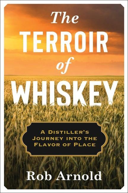Könyv Terroir of Whiskey 