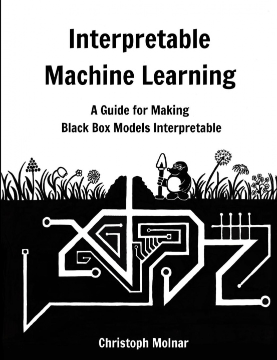 Book Interpretable Machine Learning 