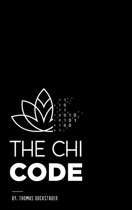 Knjiga Chi Code Thomas S. Dockstader
