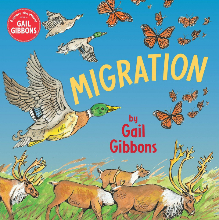 Knjiga Migration Gail Gibbons