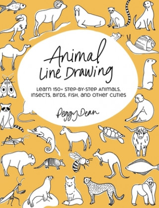 Könyv Animal Line Drawing: Learn 150+ Step-by-Step Animals, Insects, Birds, Fish, and Other Cuties 