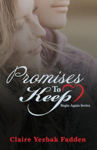 Knjiga Promises To Keep Claire Yezbak Fadden