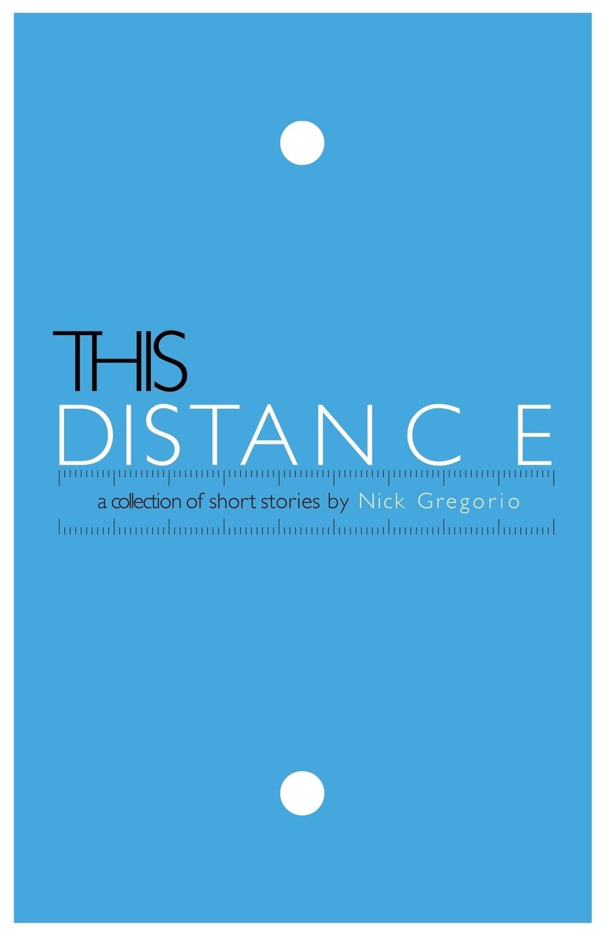 Buch This Distance Nick Gregorio