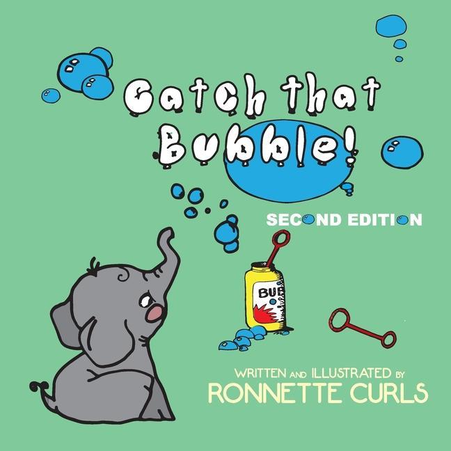 Knjiga Catch That Bubble Ronnette Brown Curls