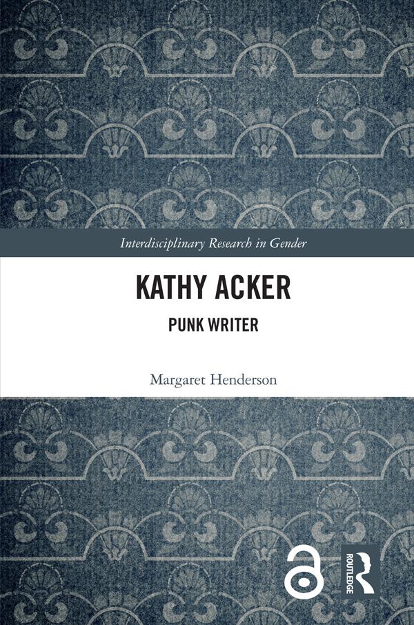 Kniha Kathy Acker Henderson