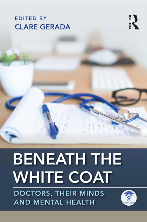 Книга Beneath the White Coat Clare Gerada
