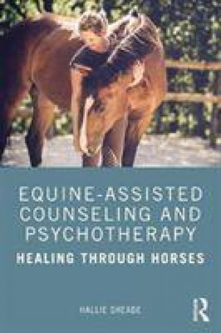 Книга Equine-Assisted Counseling and Psychotherapy Sheade