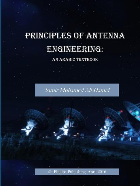 Kniha Principles of Antenna Engineering:  An Arabic Textbook 