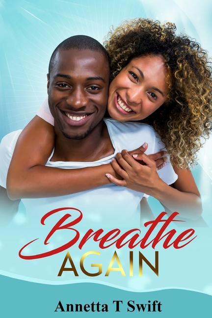 Book Breathe Again Annetta Swift