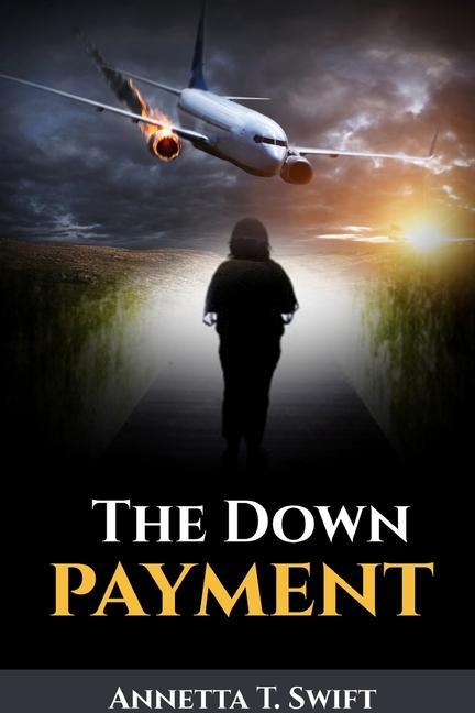 Knjiga Down Payment Annetta Swift
