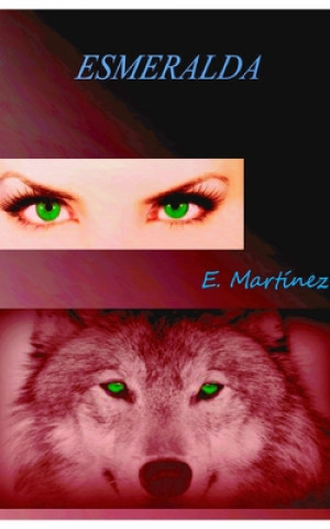 Boek Esmeralda Encarni Martínez Espinosa