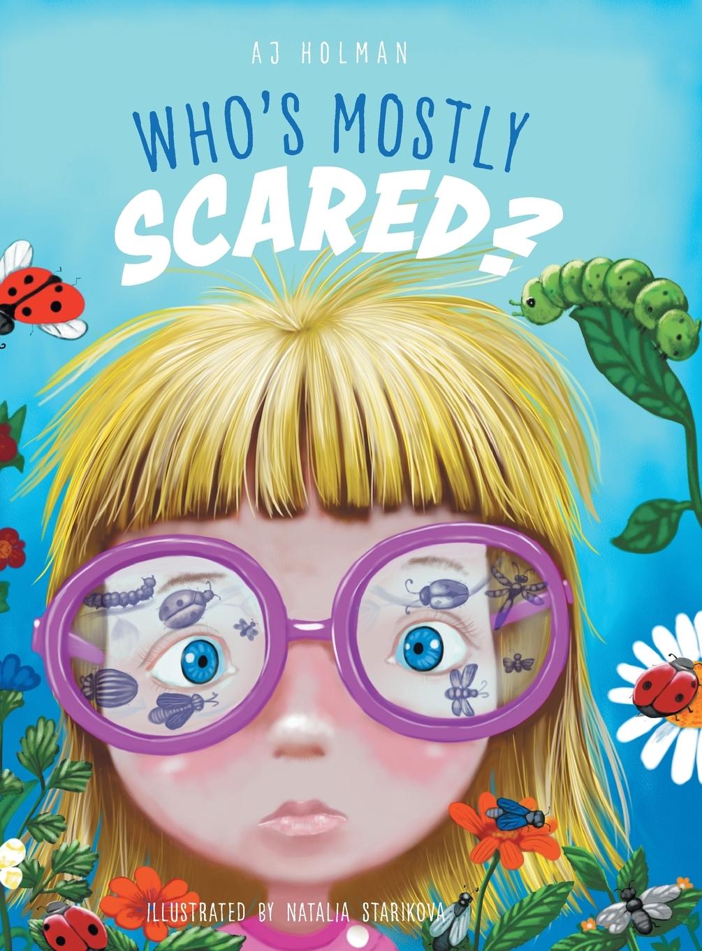 Knjiga Who's Mostly Scared? Aj Holman