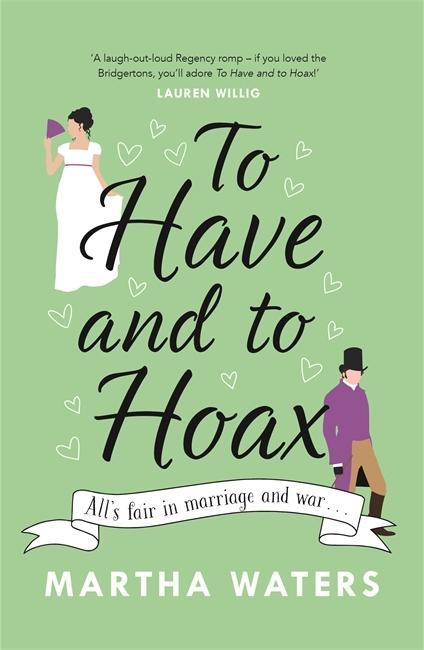 Книга To Have and to Hoax Martha Waters