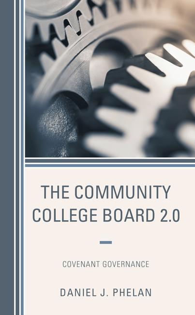 Carte Community College Board 2.0 Daniel J. Phelan