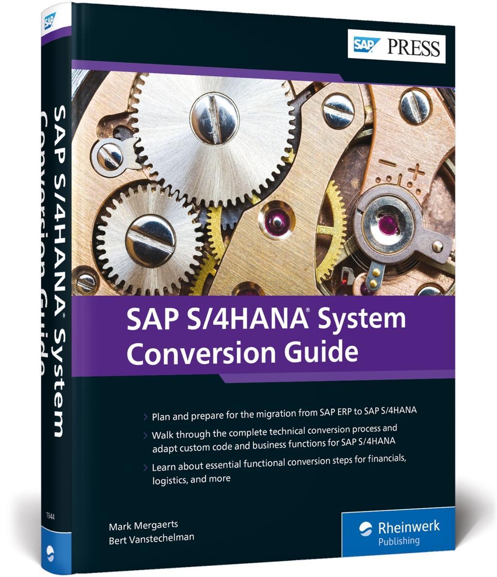 Kniha SAP S/4HANA System Conversion Guide Bert Vanstechelman