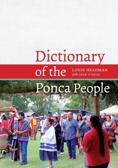 Книга Dictionary of the Ponca People Sean O'Neill