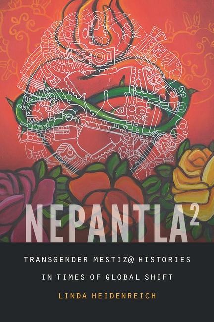 Knjiga Nepantla Squared Linda Heidenreich