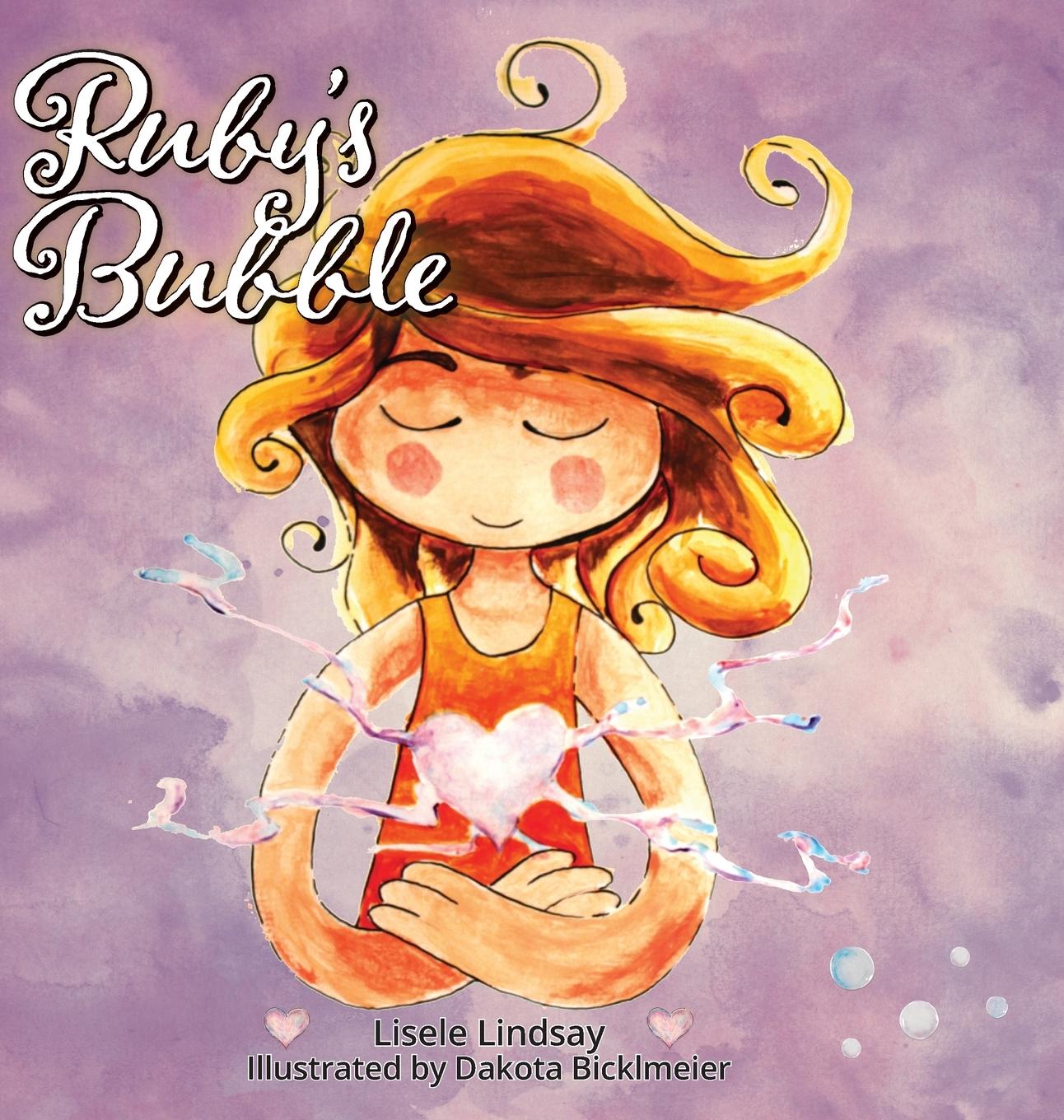 Knjiga Ruby's Bubble Lisele Lindsay