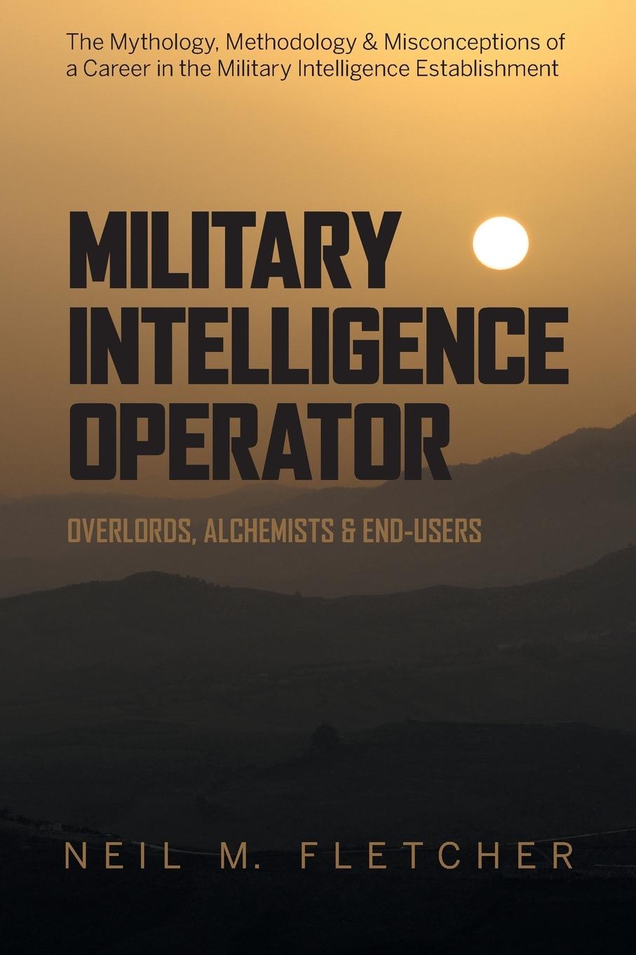 Книга Military Intelligence Operator 