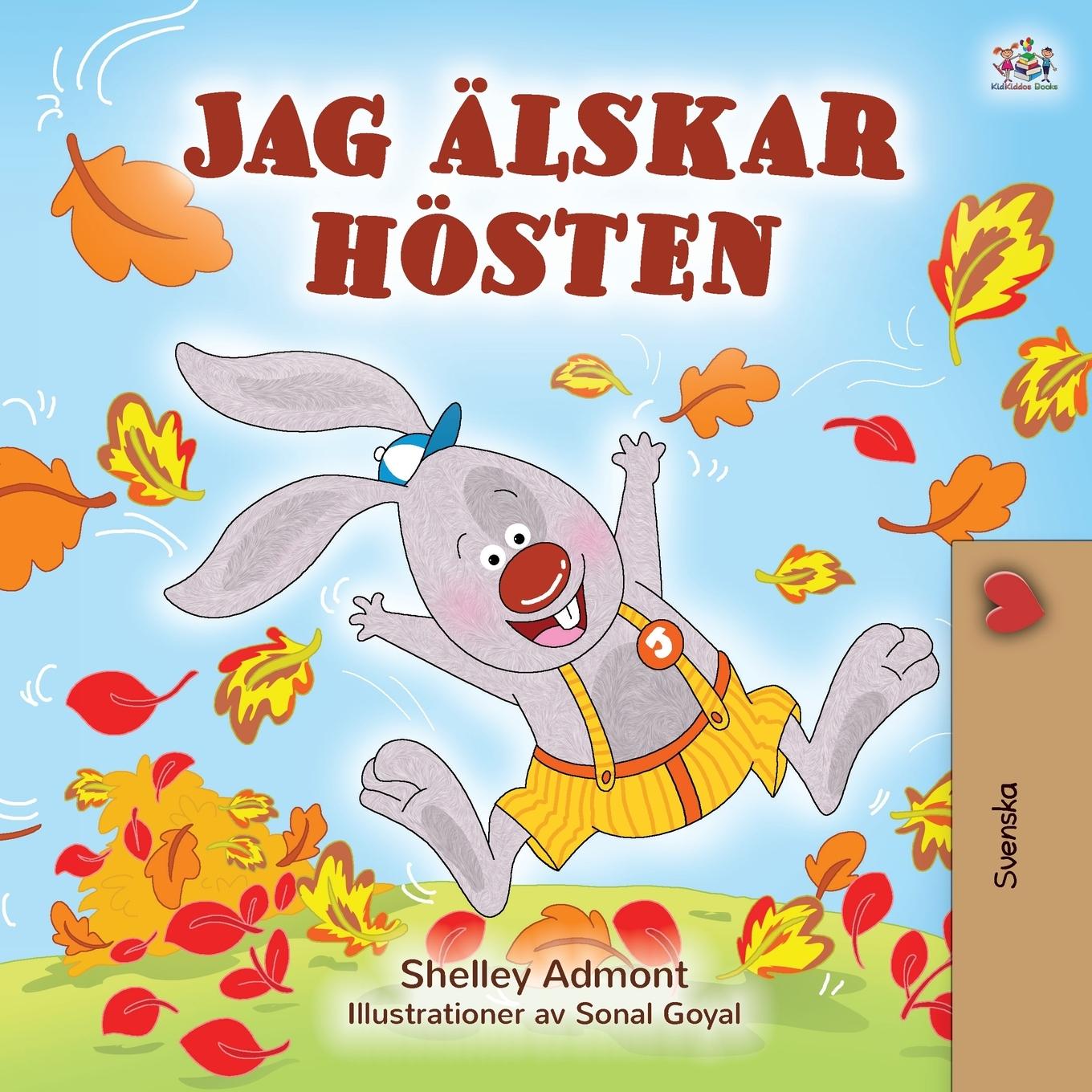 Kniha I Love Autumn (Swedish Edition) Kidkiddos Books
