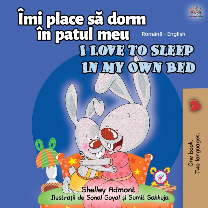 Carte I Love to Sleep in My Own Bed (Romanian English Bilingual Book for kids) Kidkiddos Books