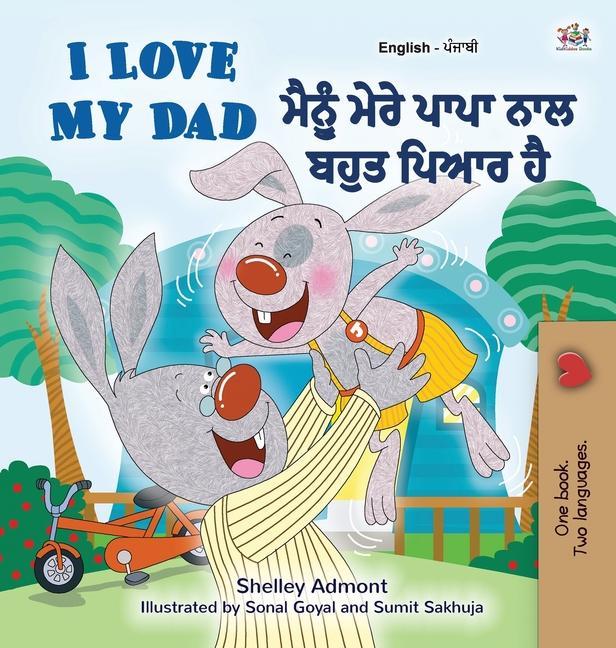 Kniha I Love My Dad (English Punjabi Bilingual Book) Kidkiddos Books