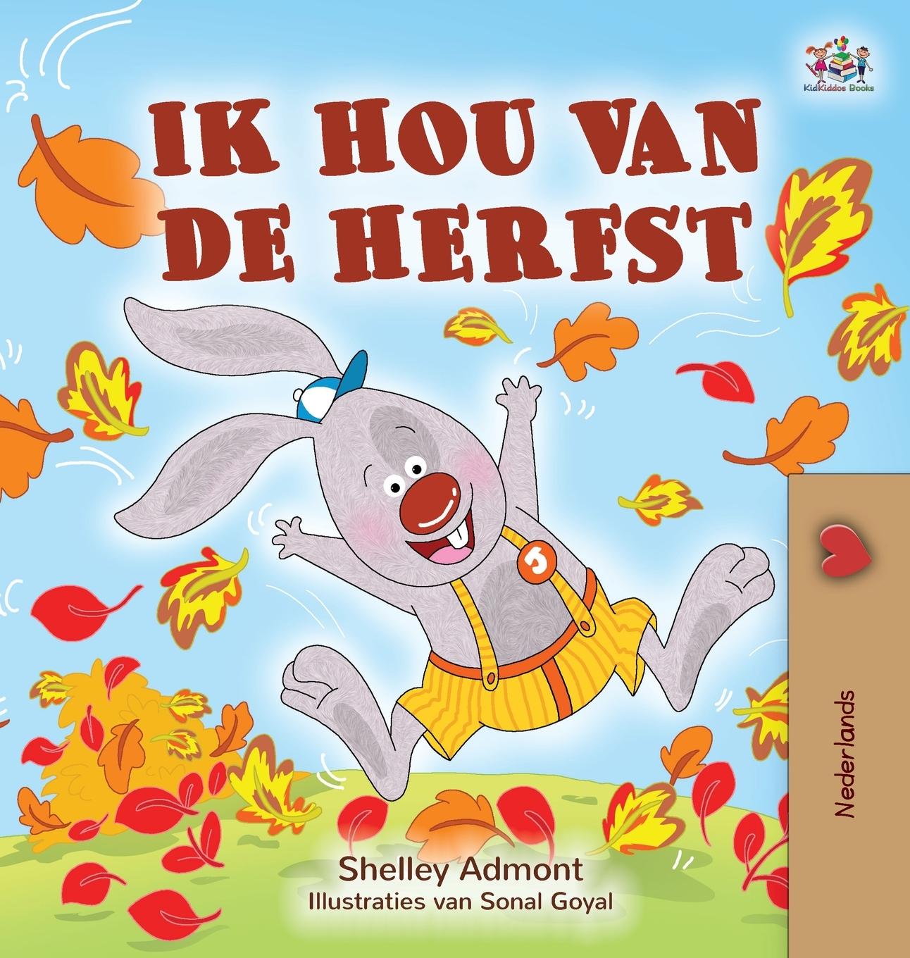 Carte I Love Autumn (Dutch Book for Kids) Kidkiddos Books