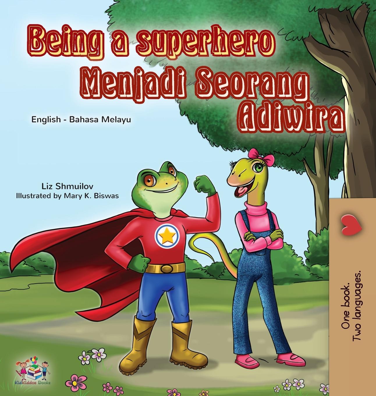 Book Being a Superhero (English Malay Bilingual Book for Kids) Kidkiddos Books