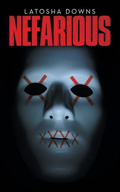 Carte Nefarious Latosha Downs