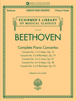 Book Beethoven: Complete Piano Concertos - Sheet Music for 2 Pianos/4 Hands with Recordings of Full Performancs and Accompaniments - Schirmer's Library of 