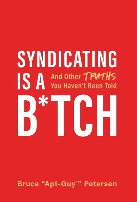 Carte Syndicating Is a B*tch Bruce Petersen