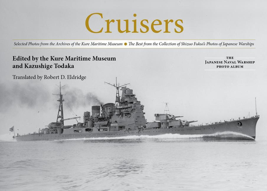 Книга Cruisers Kure Maritime Museum