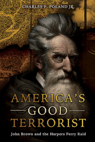 Kniha America'S Good Terrorist 
