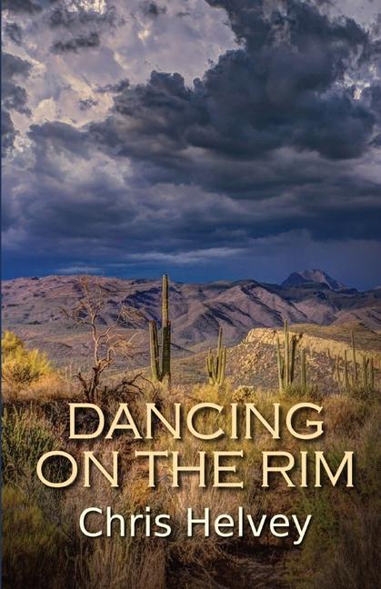 Boek Dancing on the Rim Chris Helvey