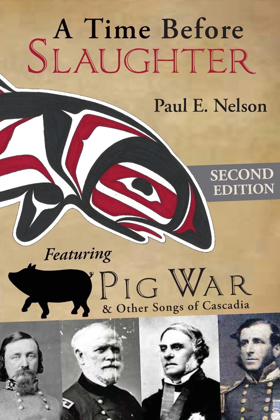 Knjiga Time Before Slaughter Paul E. Nelson